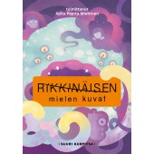 Rikkinäisen mielen kuvat