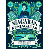 Niagaran kuningatar (ENNAKKOTILAUS)