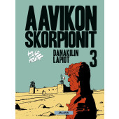 Aavikon skorpionit 3 - Danakilin lapiot (ENNAKKOTILAUS)
