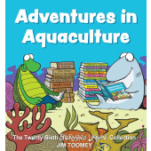 Adventures in Aquaculture - The Twenty-Sixth Sherman's Lagoon Collection (K)