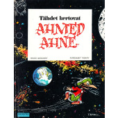 Ahmed Ahne 3 - Tähdet kertovat, Ahmed Ahne (K)