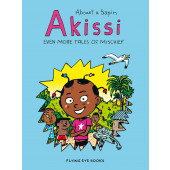 Akissi - Even More Tales of Mischief