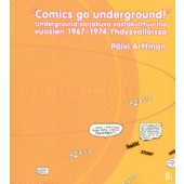 "Comics go underground!"