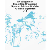 Sigaretten 14 - Street Cop Uncovered!