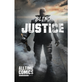 All Time Comics - Blind Justice #1 (COVER A)