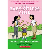 The Baby-Sitters Club 4 - Claudia and Mean Janine