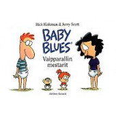 Baby Blues - Vaipparallin mestarit (K)