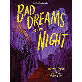 Bad Dreams in the Night