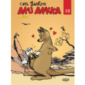 Carl Barksin Aku Ankka 18 (ENNAKKOTILAUS)