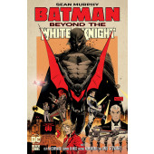 Batman - Beyond the White Knight