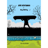 Jere Kostamus ja Big Niitty