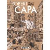 Robert Capa - A Graphic Biography