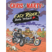 Chris & Marty - Easy Rider! Koko totuus