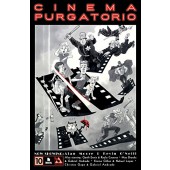 Cinema Purgatorio #10