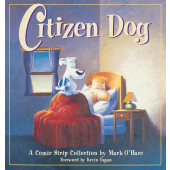 Citizen Dog - A Comic Strip Collection (K)