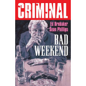 Criminal 9 - Bad Weekend