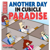 Another Day in Cubicle Paradise - A Dilbert Book (K)