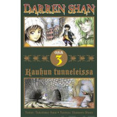 Darren Shan 3 - Kauhun tunneleissa