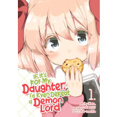 If It's for My Daughter, I'd Even Defeat a Demon Lord 1 (K)