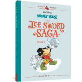 Mickey Mouse - The Ice Sword Saga Book 2