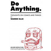 Do Anything 1 - Jack Kirby Ripped My Flesh