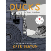 Ducks - Two Years in the Oil Sands