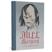 Dull Margaret