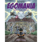 Egomania - Naurutalon vangit