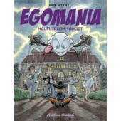 Egomania - Naurutalon vangit (K)