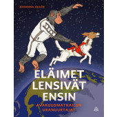 Eläimet lensivät ensin