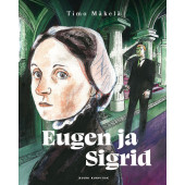 Eugen ja Sigrid (ENNAKKOTILAUS)