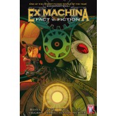 Ex Machina 3 - Fact v. Fiction (K)