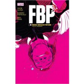 FBP: Federal Bureau of Physics 3 - Audeamus