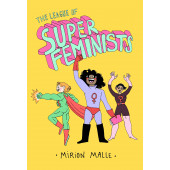 The League of Super Feminists