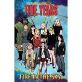 Five Years 1 - Fire in the Sky