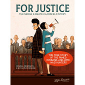 For Justice - The Serge & Beate Klarsfeld Story