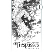 Trespasses 1 - Initation