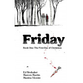 Friday 1 - The First Day of Christmas