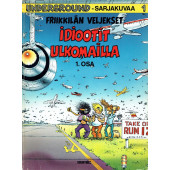 Friikkilän veljekset - Idiootit ulkomailla 1 (K)