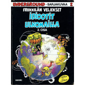 Friikkilän veljekset - Idiootit ulkomailla 2 (K)
