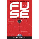 The Fuse 1 - The Russia Shift