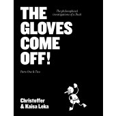 The Gloves Come Off!