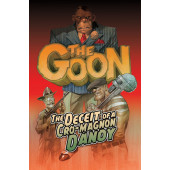 The Goon 2 - The Deceit of a Cro-Magnon Dandy