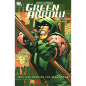 Green Arrow 8 - Crawling Through the Wreckage (K)