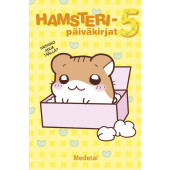 Hamsteripäiväkirjat 5