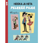 Heiska ja Heta - Pelkkää pilaa