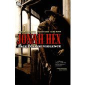 Jonah Hex - Face Full of Violence (K)
