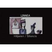 Hiljanen/Silencio