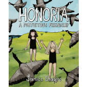 Honoria - A Fortuitous Friendship