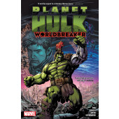 Planet Hulk - Worldbreaker